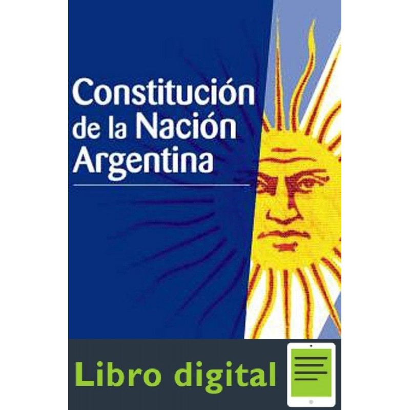 Constitucion De La Nacion Argentina Asamblea 1853 Ebook Al 3