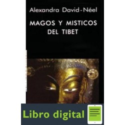 Magos Y Misticos Del Tibet Alexandra David-Neel