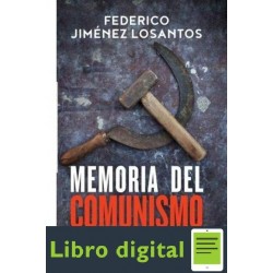 Memoria Del Comunismo Federico Jimenez Losantos