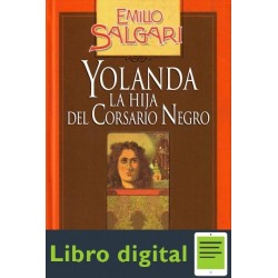 Yolanda, La Hija Del Corsario Negro Emilio Salgari