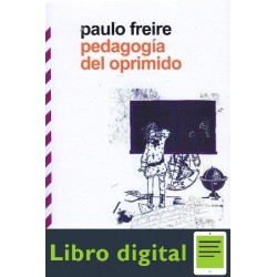 Pedagogia Del Oprimido Paulo Freire