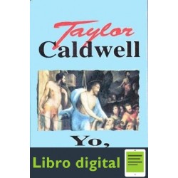 Yo, Judas Taylor Caldwell