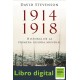 19141918. Historia De La Primera Guerra M David Stevenson