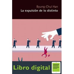 La Expulsion De Lo Distinto Byung-Chul Han