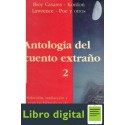 Antologia Del Cuento Extrano 2 Aa. Vv