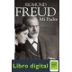 Sigmund Freud, Mi Padre Martin Freud