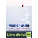 Puerto Humano John Ajvide Lindqvist