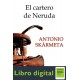 El Cartero De Neruda Antonio Skarmeta