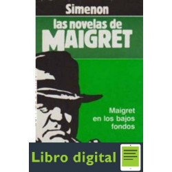 Maigret En Los Bajos Fondos Georges Simenon