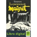 La Paciencia De Maigret Georges Simenon