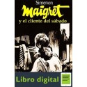 Maigret Y El Cliente Del Sabado Georges Simenon