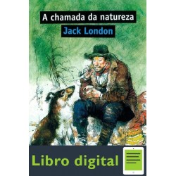 A Chamada Da Natureza Jack London