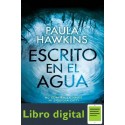 Escrito En El Agua Paula Hawkins