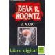 El Acoso Dean R. Koontz