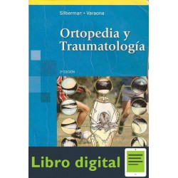 Ortopedia Y Traumatologia Fernando Silverman 2 edicion