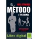 El Metodo The Game Neil Strauss