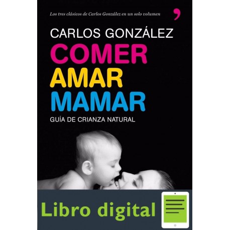 Comer Amar Mamar Carlos Gonzalez