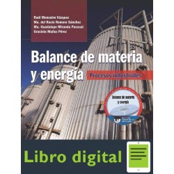 Balance De Materia Y Energia Procesos Industriales Raul Monsalvo