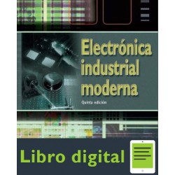 Electronica Industrial Moderna Timothy J. Maloney 5 edicion
