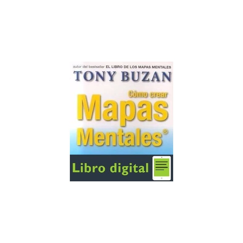 Como Crear Mapas Mentales Tony Buzan Ebook Al X