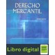 Derecho Mercantil Ignacio Quevedo Coronado 3 edicion