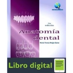 Anatomia Dental Maria Teresa Rojas Garza 3 edicion
