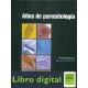 Atlas De Parasitologia Myriam Consuelo Lopez