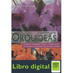 El Gran Libro De Las Orquideas Magali M. Ochoa