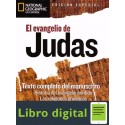 El Evangelio De Judas. Texto Completo Del