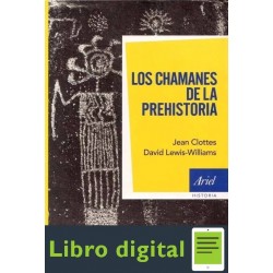 Los Chamanes De La Prehistoria Jean Clottes