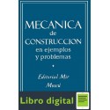 Mecanica De Construccion En Ejemplos Y Prob