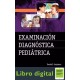 Examinacion Diagnostica Pediatrica