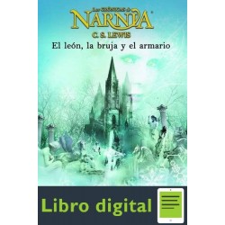 Las Cronicas De Narnia. El Leon, La Bruja Y