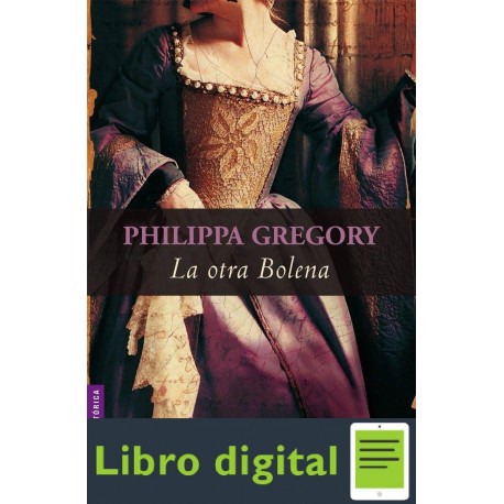 La Otra Bolena Philippa Gregory