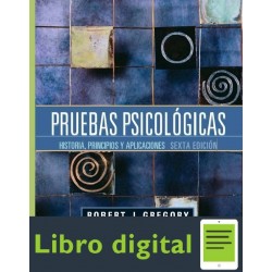 Pruebas Psicologicas Historia, Principios y Aplicaciones 6 edicion