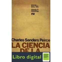 La Ciencia De La Semiotica Charles S. Peirce