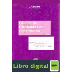 Calculo De Estructuras De Cimentacion J. Calavera 4 edicion