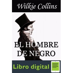 El Hombre De Negro Wilkie Collins