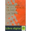 Ingenieria De La Cinetica Quimica J. M. Smith