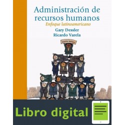 Administracion De Recursos Humanos Enfoque Latinoamericano Gary Dessler 5 edicion