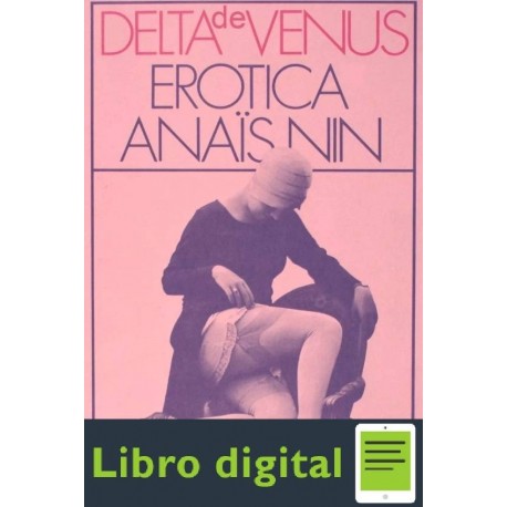 Delta De Venus. Erotica Anais Nin