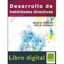 Desarrollo De Habilidades Directivas David Whetten 8 edicion