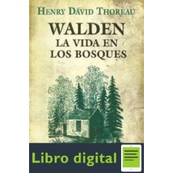 Walden. La Vida En Los Bosques H. D. Thoreau