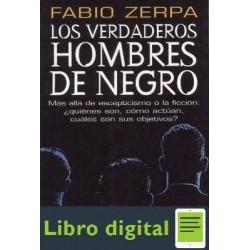 Los Verdaderos Hombres De Negro Fabio Zerpa