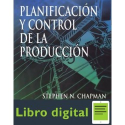 Planificacion Y Control De La Produccion Stephen Chapman
