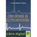 Como Entender Un Electrocardiograma Laura Moreno Ochoa
