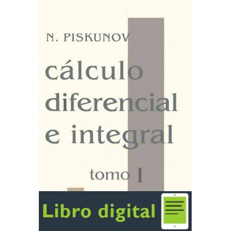 Calculo Diferencial E Integral, Tomo I