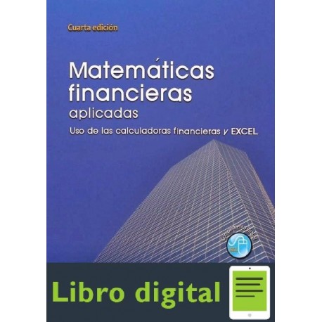Matematicas Financieras Aplicadas 4 edicion Jhonny de Jesus Orozco