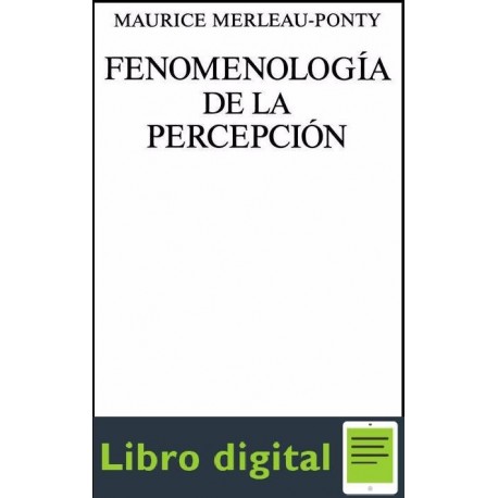 Fenomenologia De La Percepcion Maurice Merleau Ponty