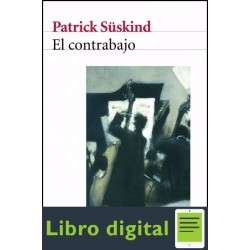 El Contrabajo Patrick Suskind